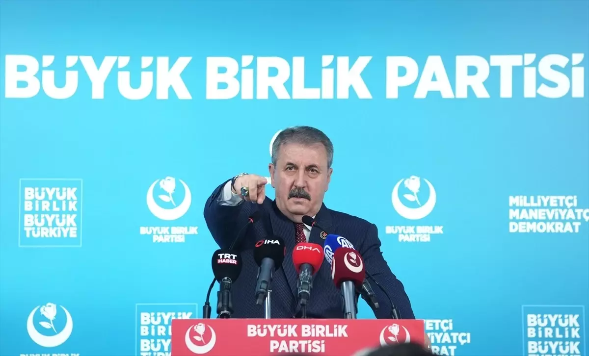 BBP Genel Başkanı Destici, basın toplantısı düzenledi