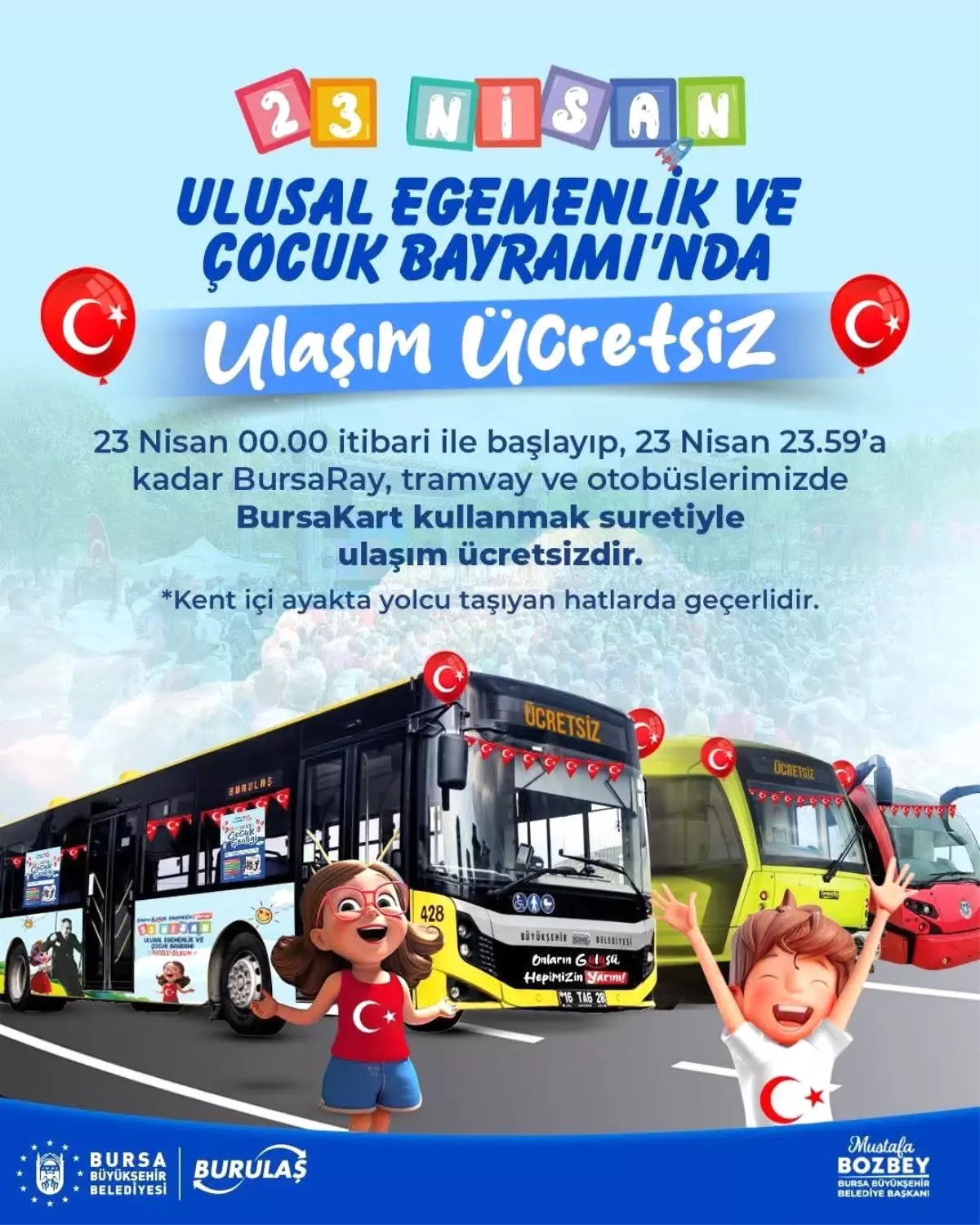 Bursa\'da 23 Nisan Kutlamaları İçin Toplu Ulaşım Ücretsiz Olacak