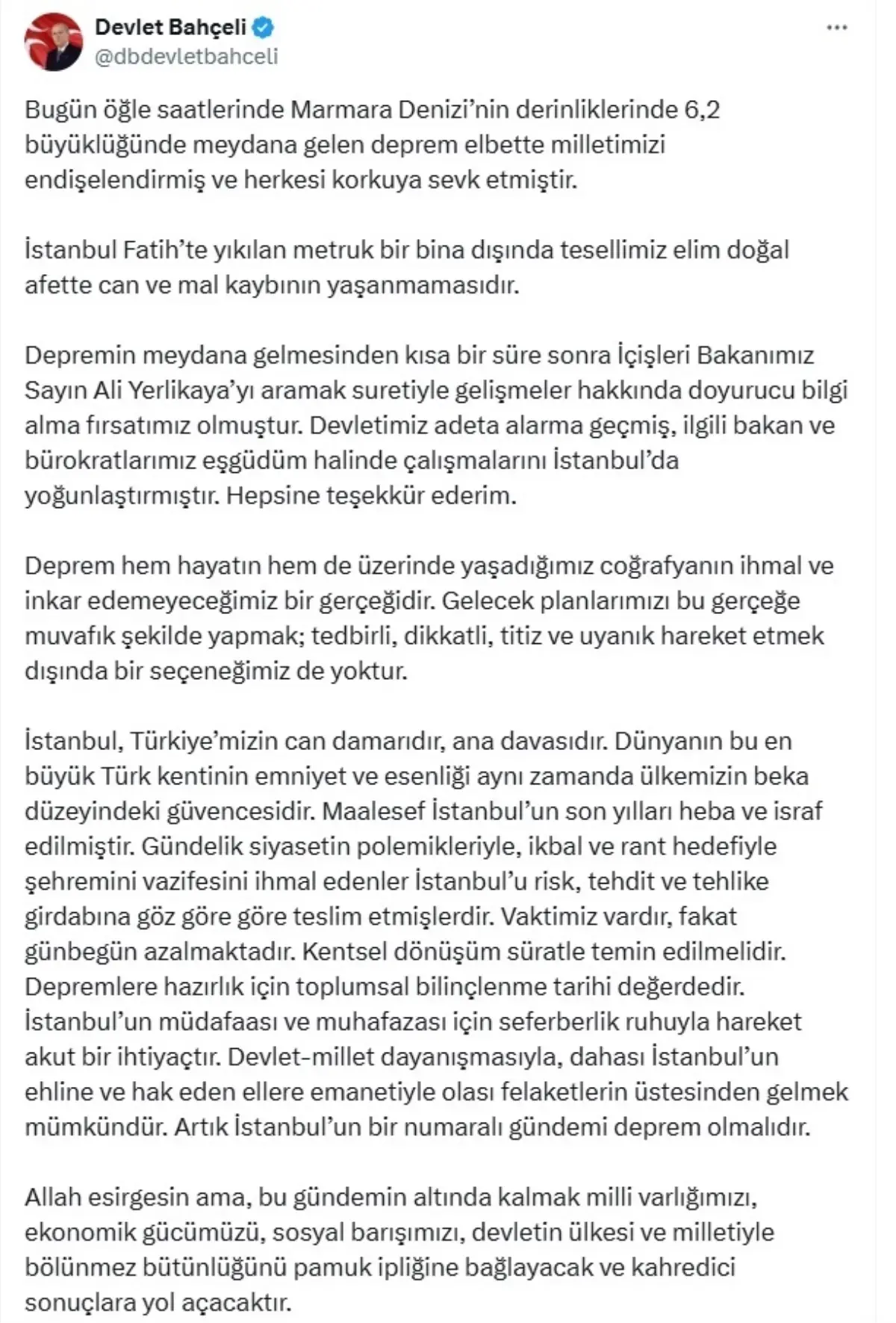 Bahçeli: İstanbul\'un bir numaralı gündemi deprem olmalı