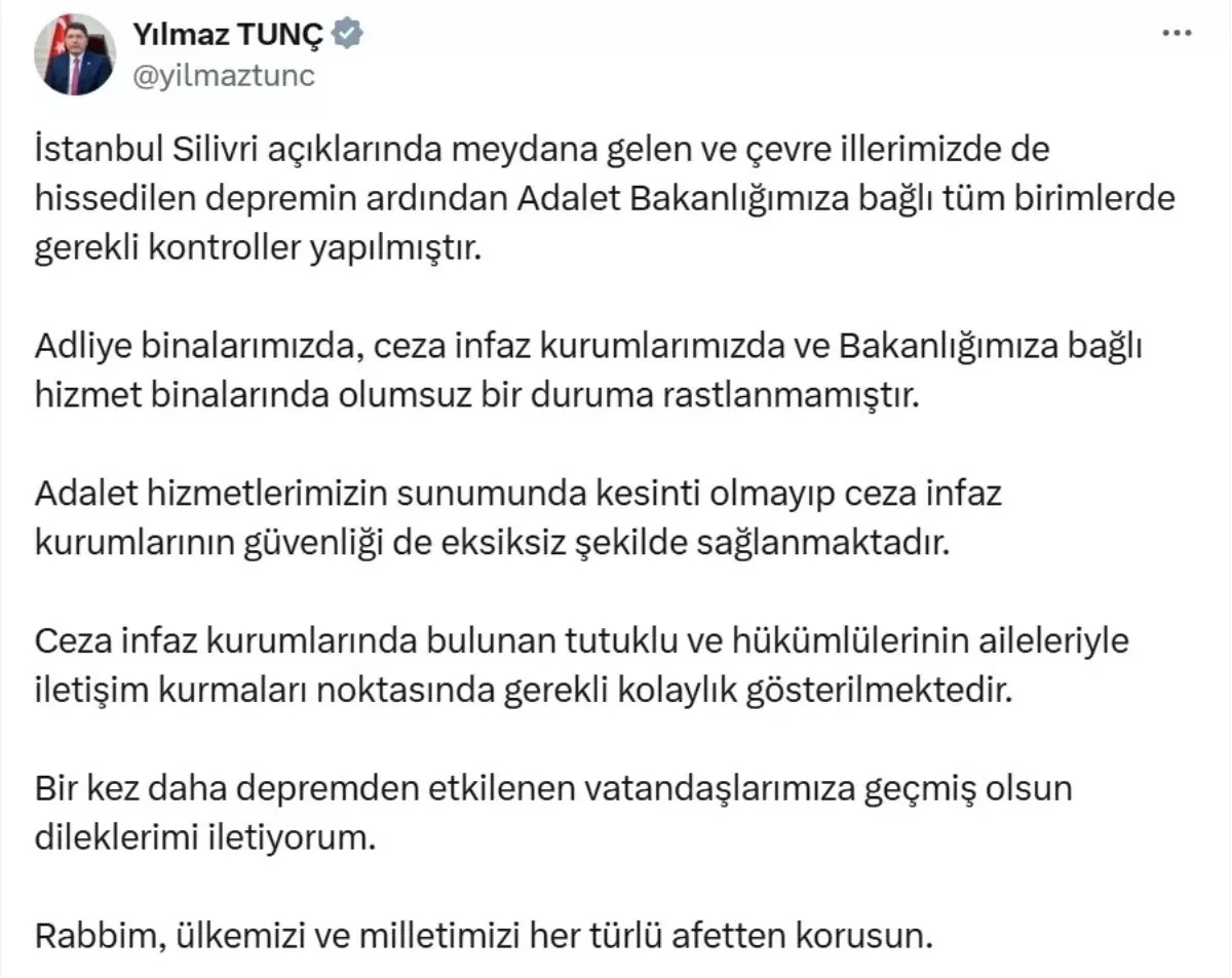 Bakan Tunç: İstanbul\'daki Depremde Adalet Binaları Güvenli