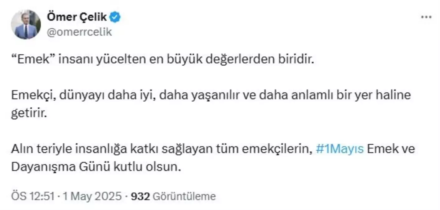 Çelik\'ten 1 Mayıs Kutlaması