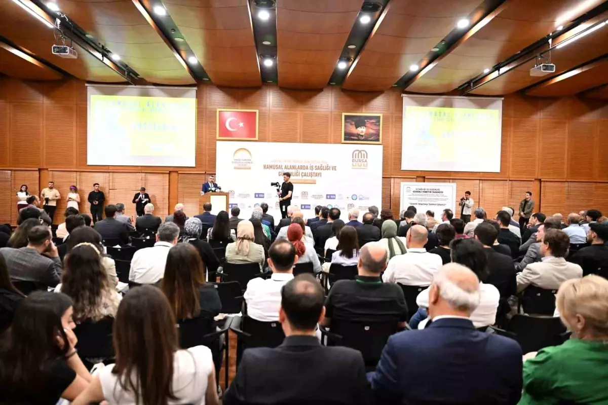 Bursa\'da Kamusal Alanlarda İş Sağlığı ve Güvenliği Çalıştayı Başladı