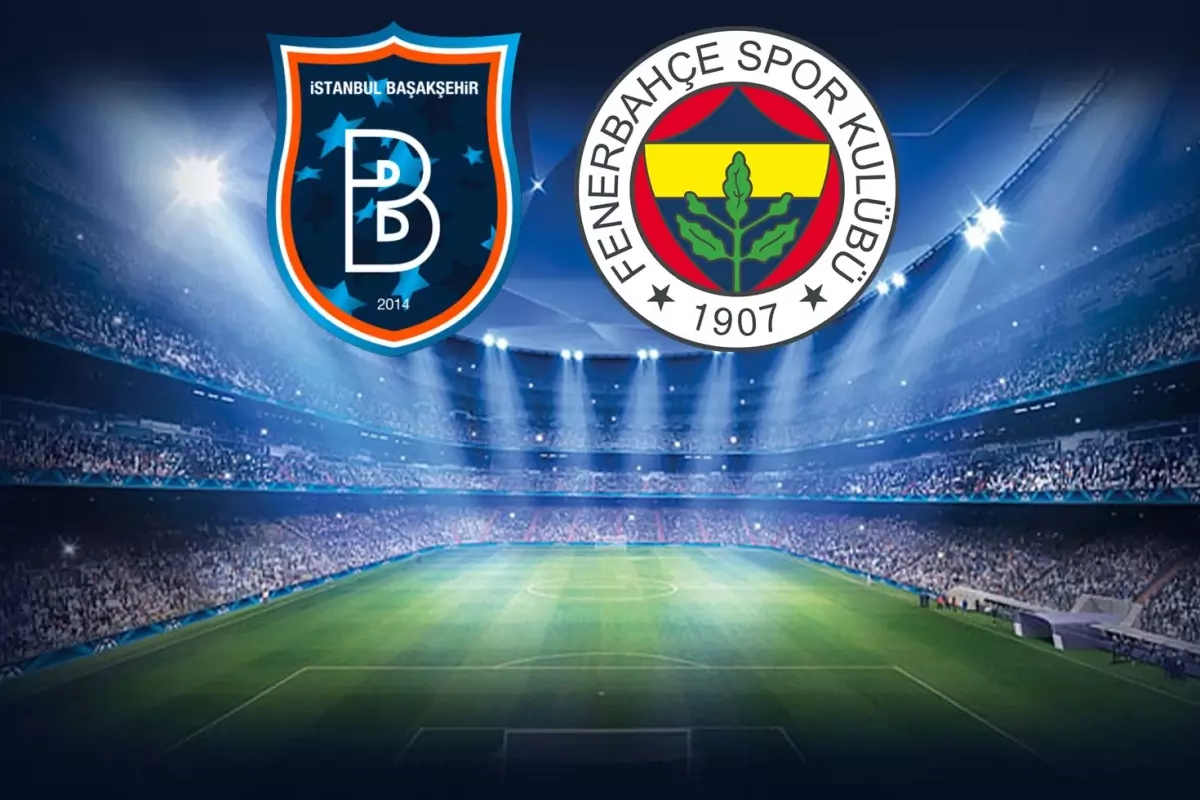 Canlı! RAMS Başakşehir-Fenerbahçe maçında goller devam ediyor