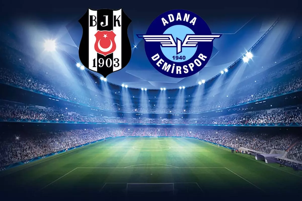 Canlı anlatım! Beşiktaş-Adana Demirspor maçında üst üste goller