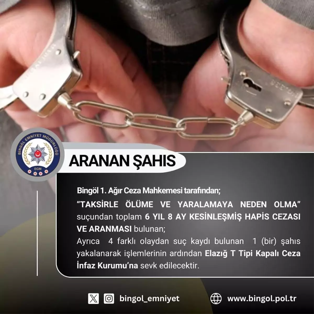 Bingöl\'de Hapis Cezası Olan Şahıs Yakalandı