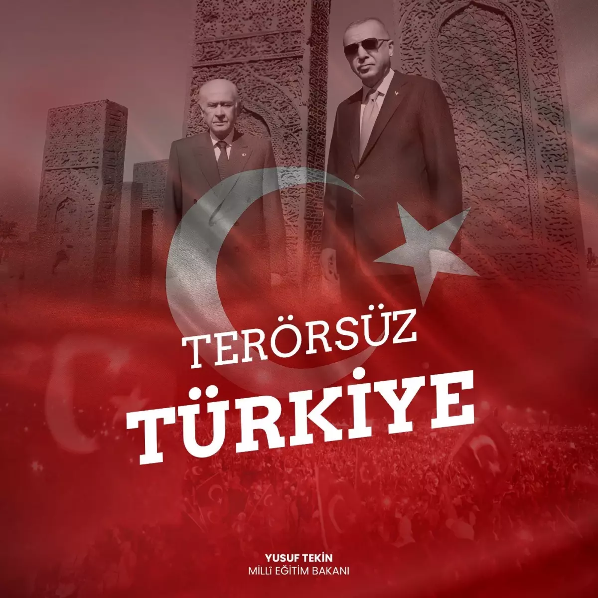 Milli Eğitim Bakanı Yusuf Tekin\'den \'Terörsüz Türkiye\' Açıklaması