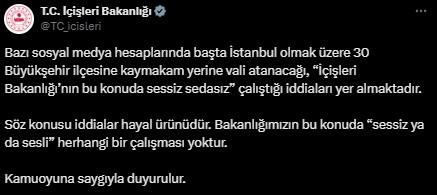 İçişleri Bakanlığı'ndan '30 ilçeye vali atanacağı' iddialarını yalanladı