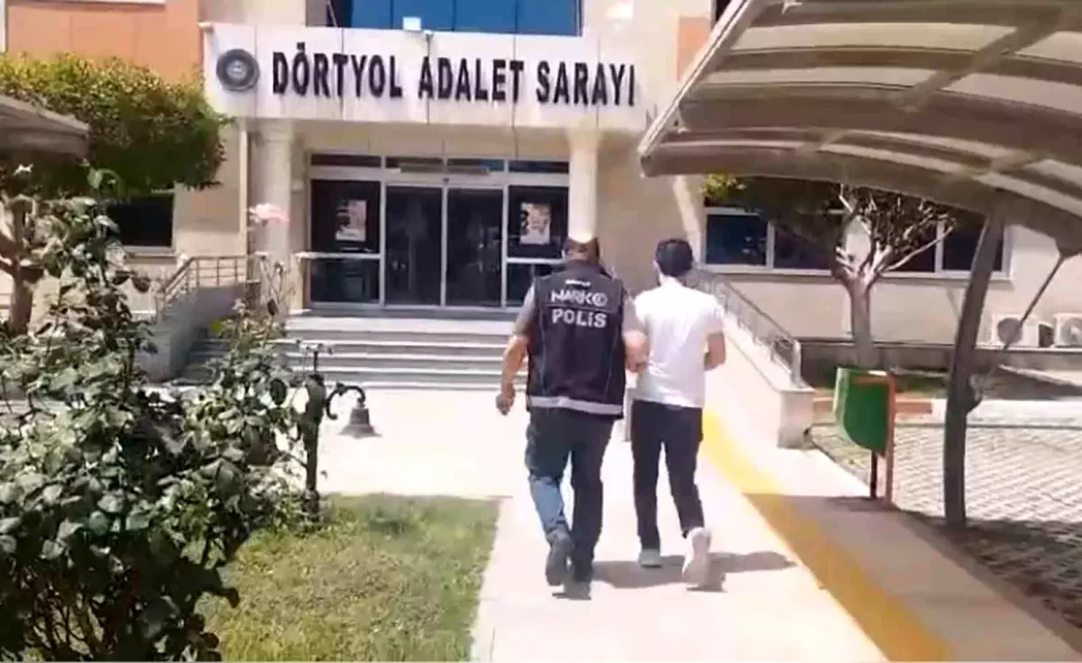 Dörtyol\'da Uyuşturucu Operasyonu