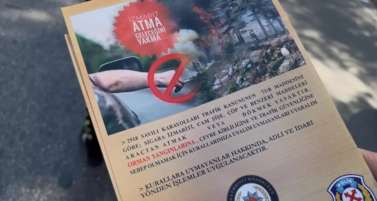 Orman Yangınlarına Dikkat!