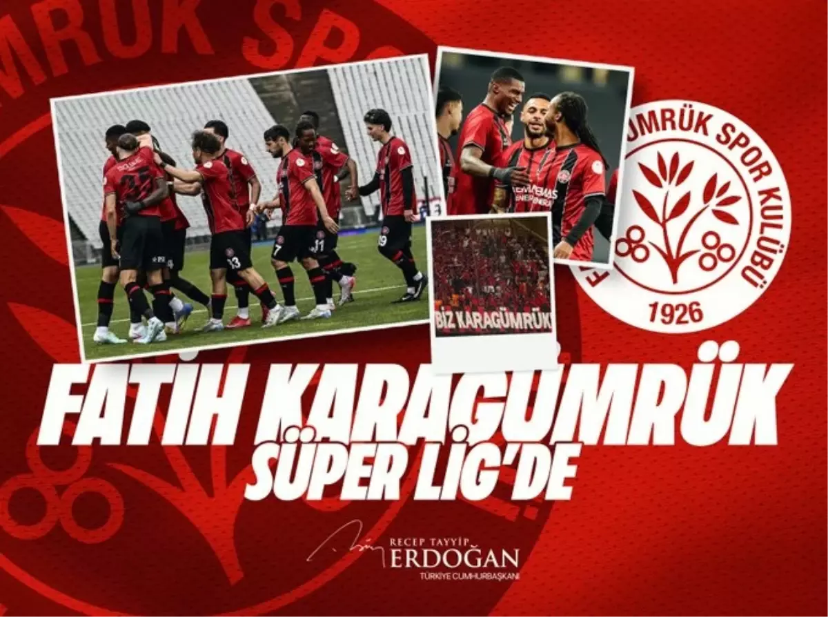 Erdoğan\'dan Fatih Karagümrük\'e tebrik