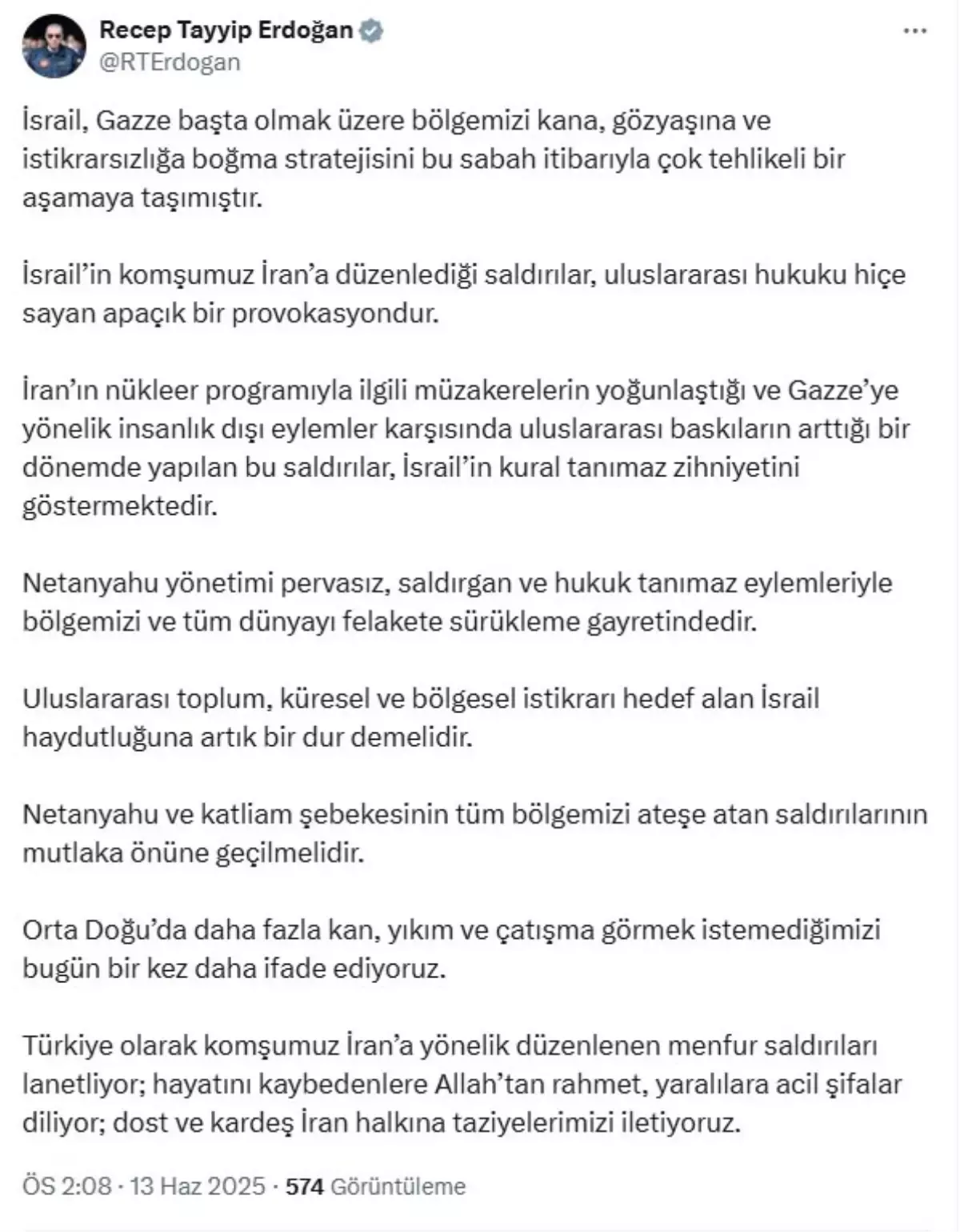 Erdoğan: İsrail\'in İran\'a düzenlediği saldırılar uluslararası hukuku hiçe sayan provokasyondur