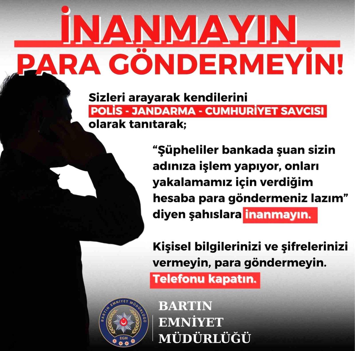Bartın Polisi Dolandırıcılığa Karşı Uyarıyor