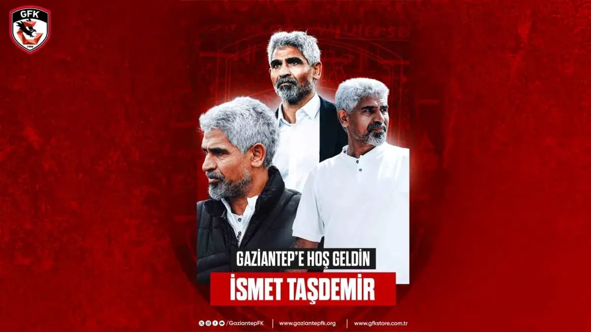 Gaziantep FK, İsmet Taşdemir ile Anlaştı