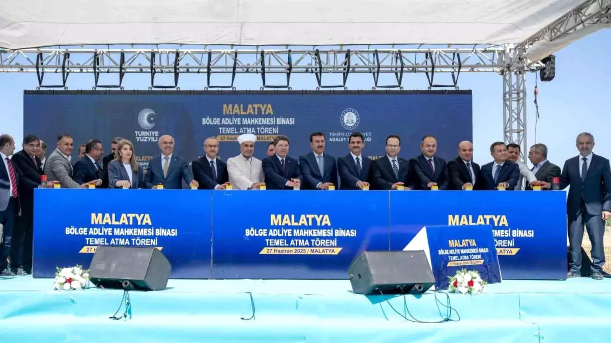 Malatya Bölge Adliye Mahkemesi\'nin temeli Bakan Tunç\'un katılımı ile atıldı