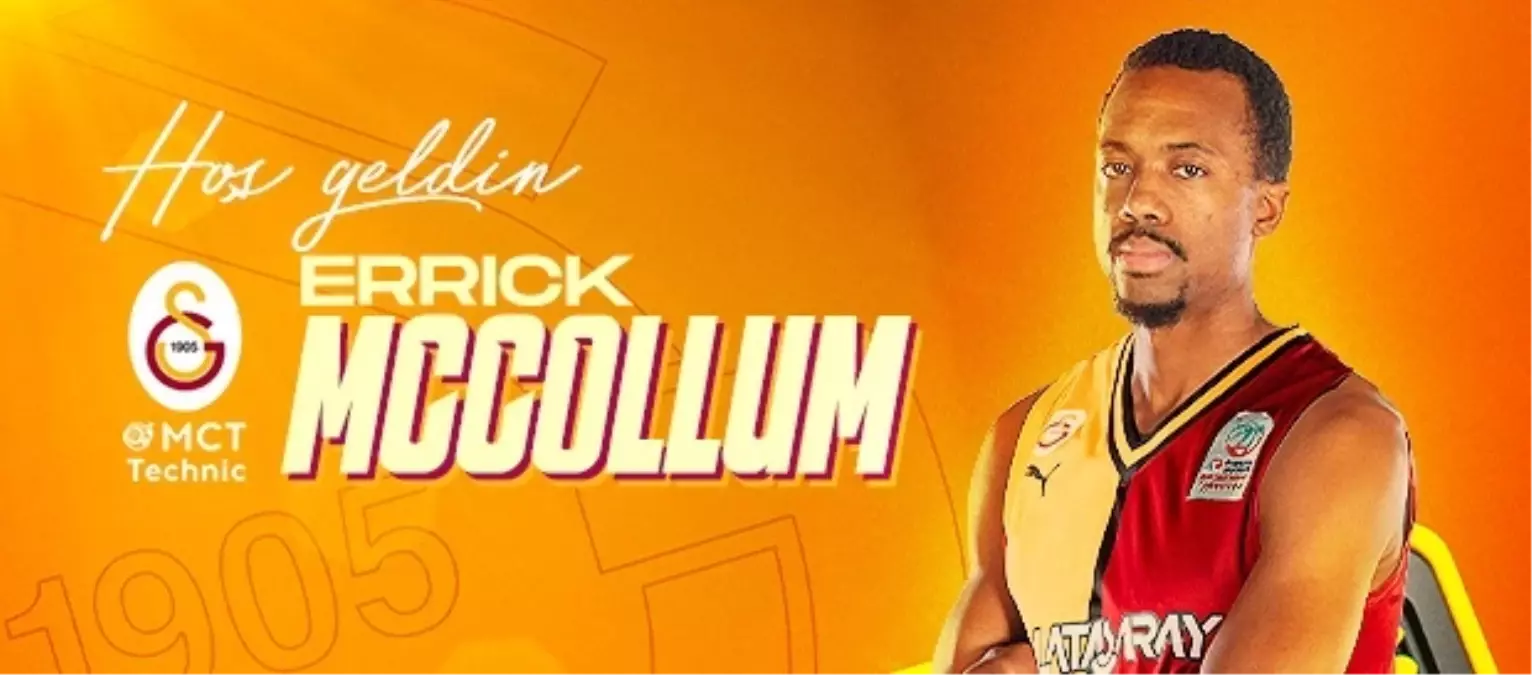 Errick McCollum Galatasaray\'a Katıldı