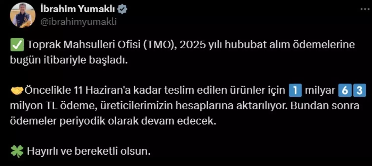 TMO, Hububat Alım Ödemelerine Başladı