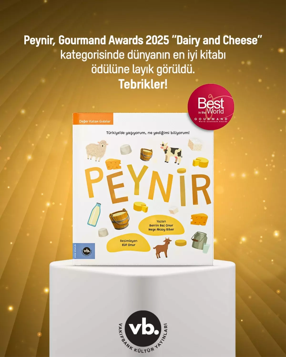VakıfBank Kültür Yayınları\'nın Lezzet Dolu Kitabı "Peynir" Dünyanın En İyisi Seçildi