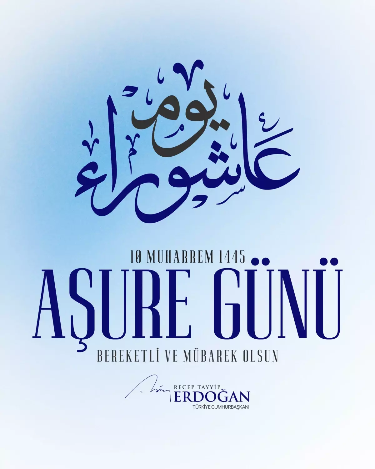 Cumhurbaşkanı Erdoğan\'dan Aşure Günü Kutlaması