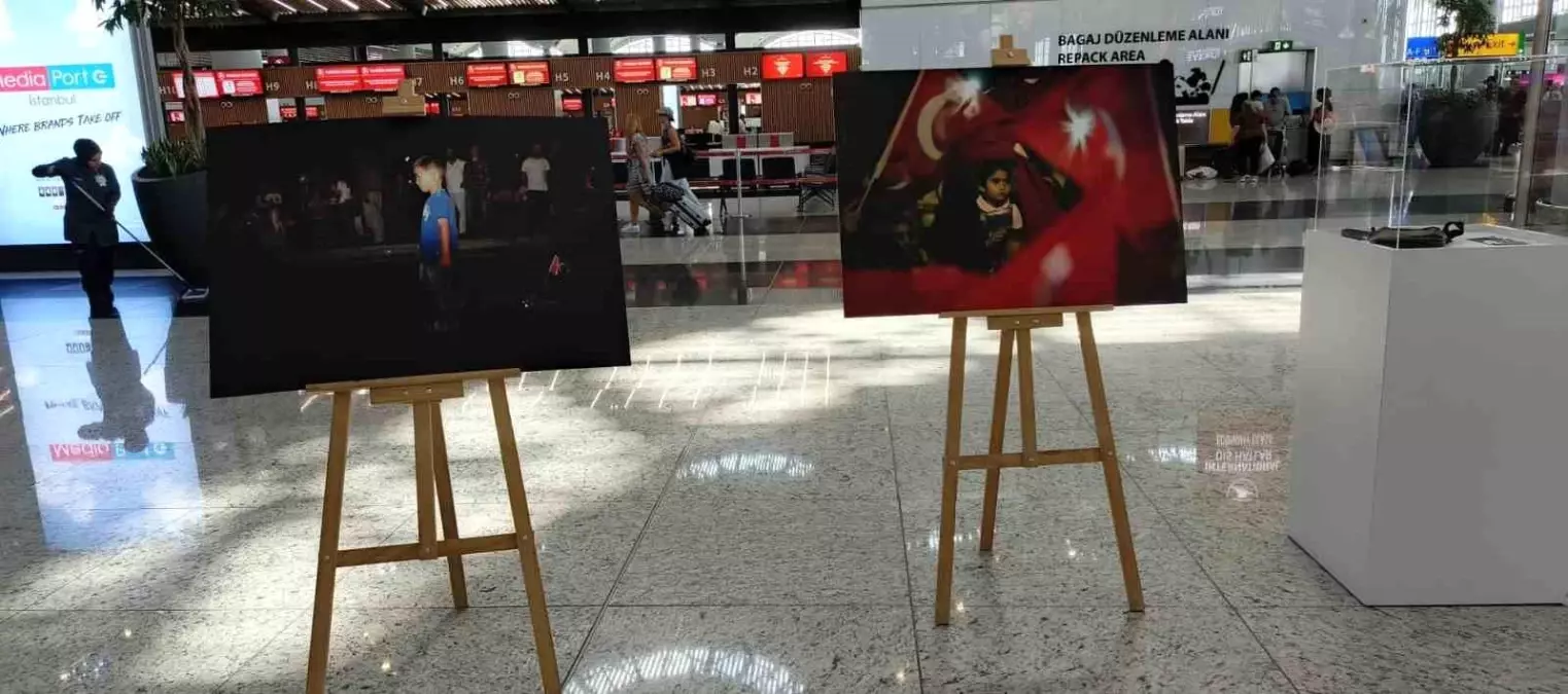 İstanbul Havalimanı\'nda "15 Temmuz Demokrasi ve Milli Birlik Günü" sergisi açıldı