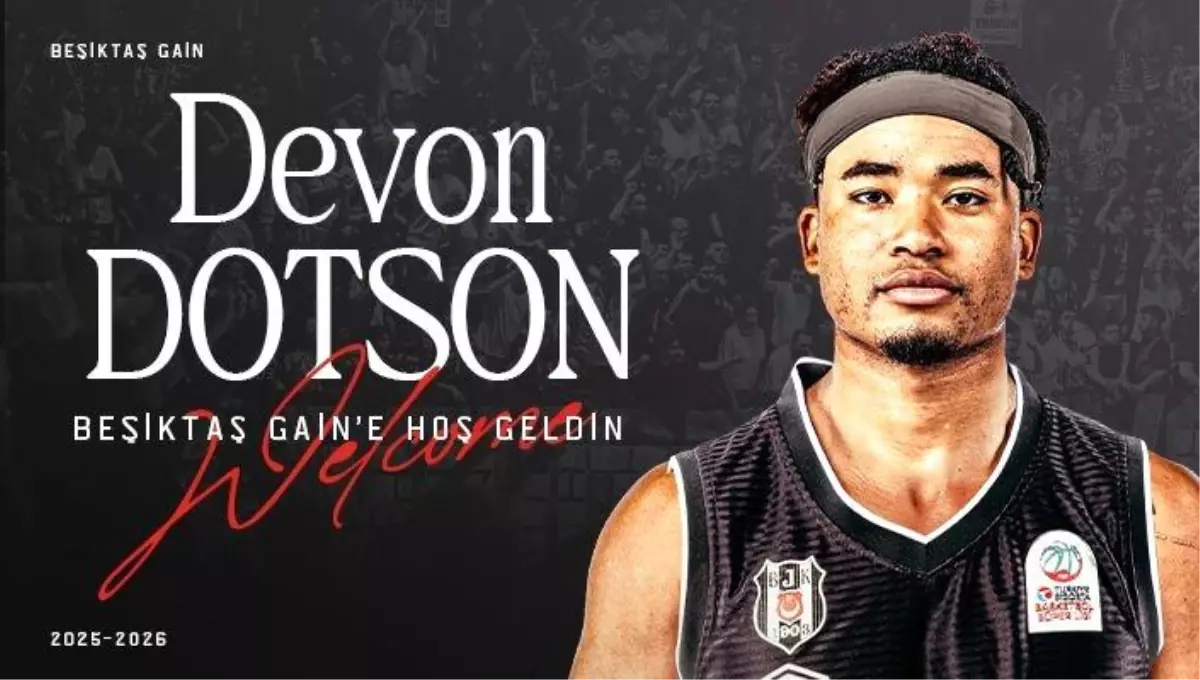 Beşiktaş, Devon Dotson\'u Kadrosuna Kattı