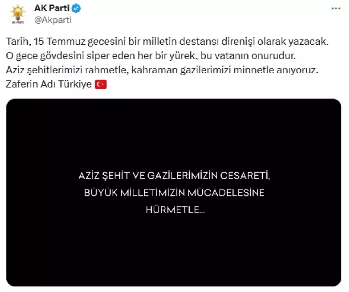AK Parti\'den 15 Temmuz\'un 9. Yıl Dönümü İçin Video Mesaj