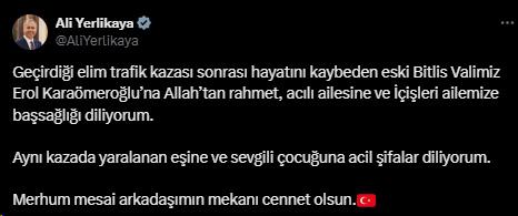 Trafik kazası geçiren eski Bitlis Valisi Erol Karaömeroğlu hayatını kaybetti