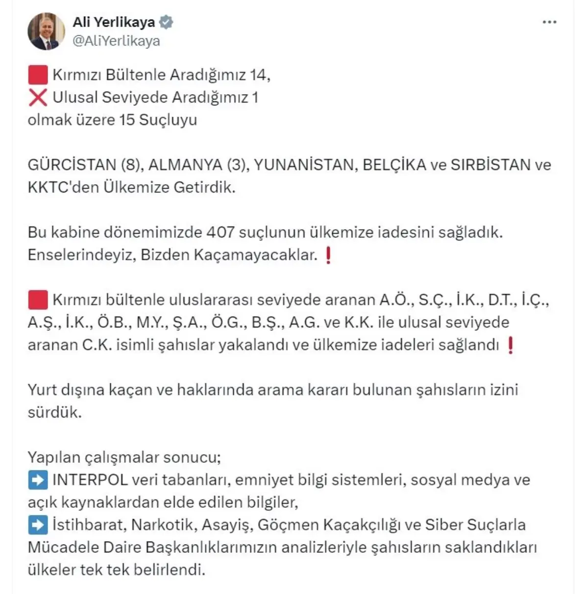 13 Suçlu Yakalandı ve İade Edildi