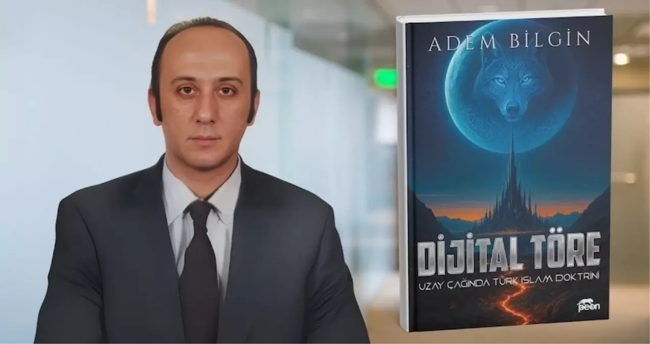 Adem Bilgin\'den \'Dijital Töre\'