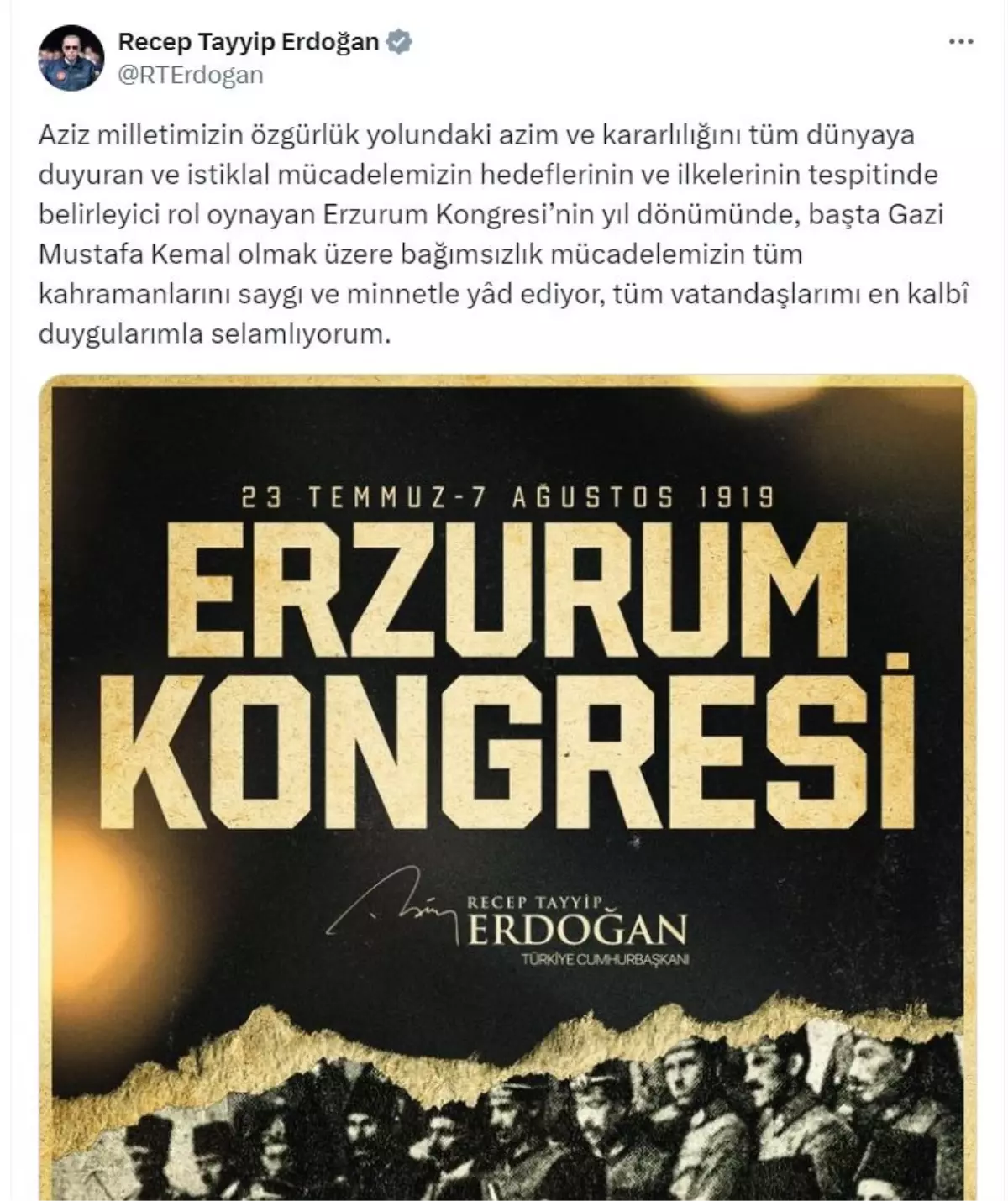 Erdoğan\'dan Erzurum Kongresi mesajı: \'Bağımsızlık mücadelemizin tüm kahramanlarını saygı ve minnetle yad ediyorum\'