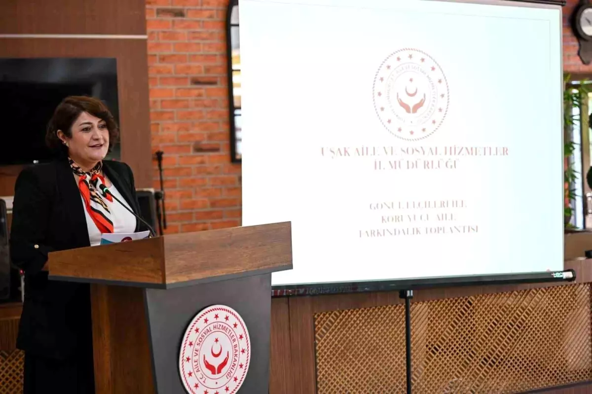 "Gönül Elçileri Koruyucu Aile Farkındalık Toplantısı" gerçekleştirildi