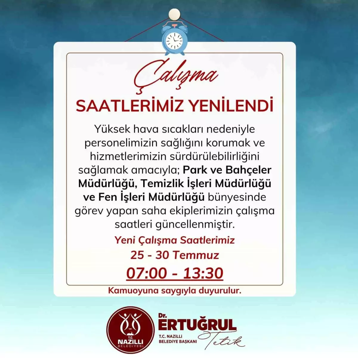 Nazilli Belediyesi\'nden Yüksek Sıcaklıklara Karşı Mesai Düzenlemesi