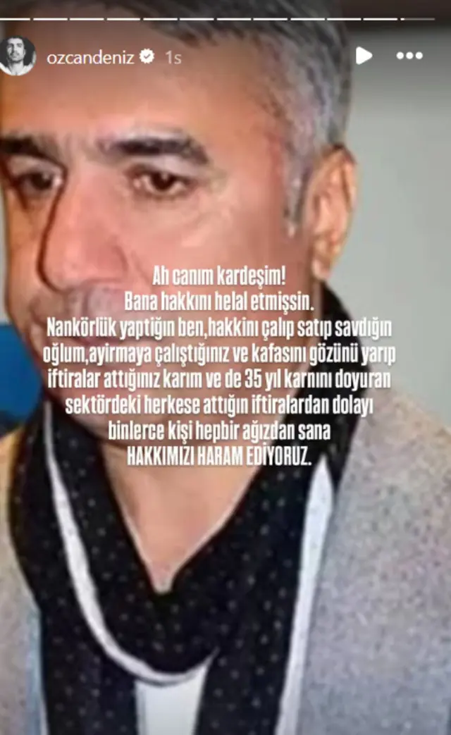 Özcan Deniz ağabeyi Ercan Deniz'e ateş püskürdü: Sana hakkımızı haram ediyoruz