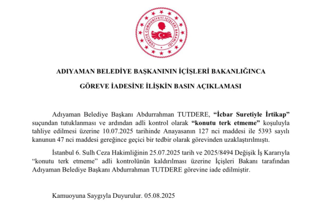Adıyaman Belediye Başkanı Abdurrahman Tutdere görevine iade edildi