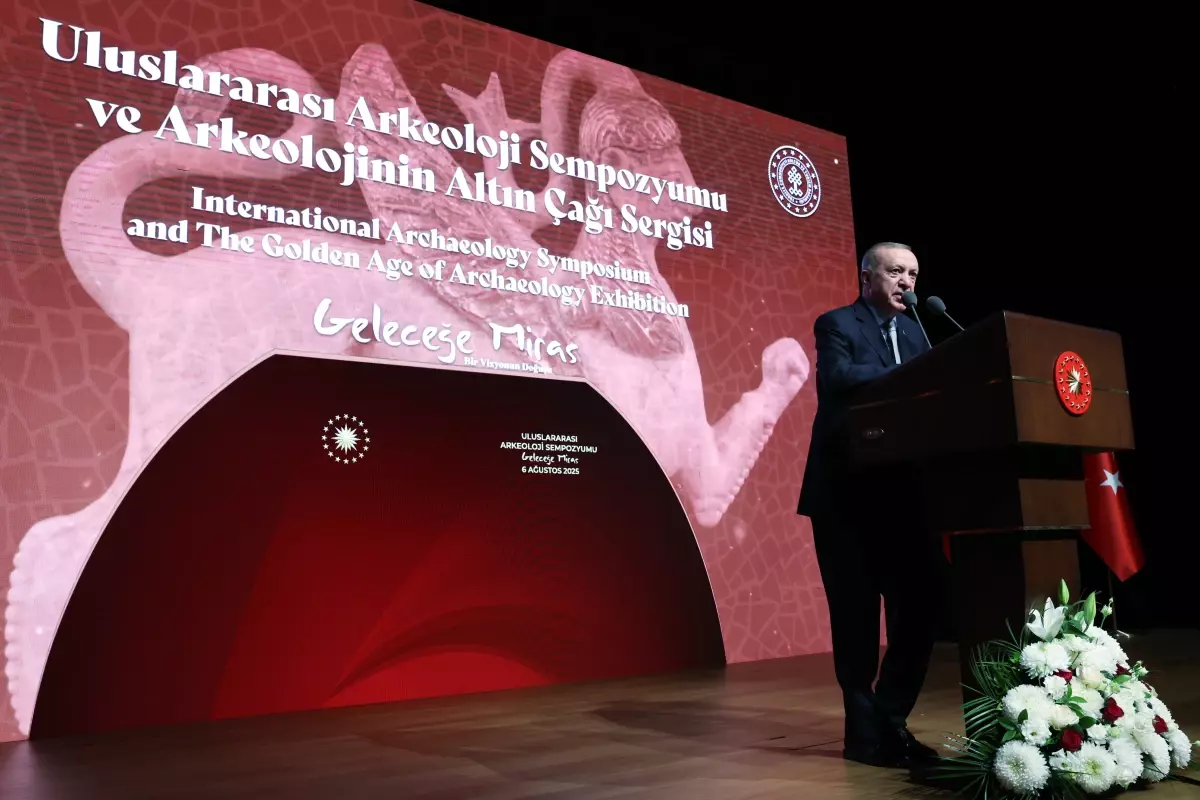 Cumhurbaşkanı Erdoğan, Türkiye\'nin Arkeolojik Mirasını Vurguladı