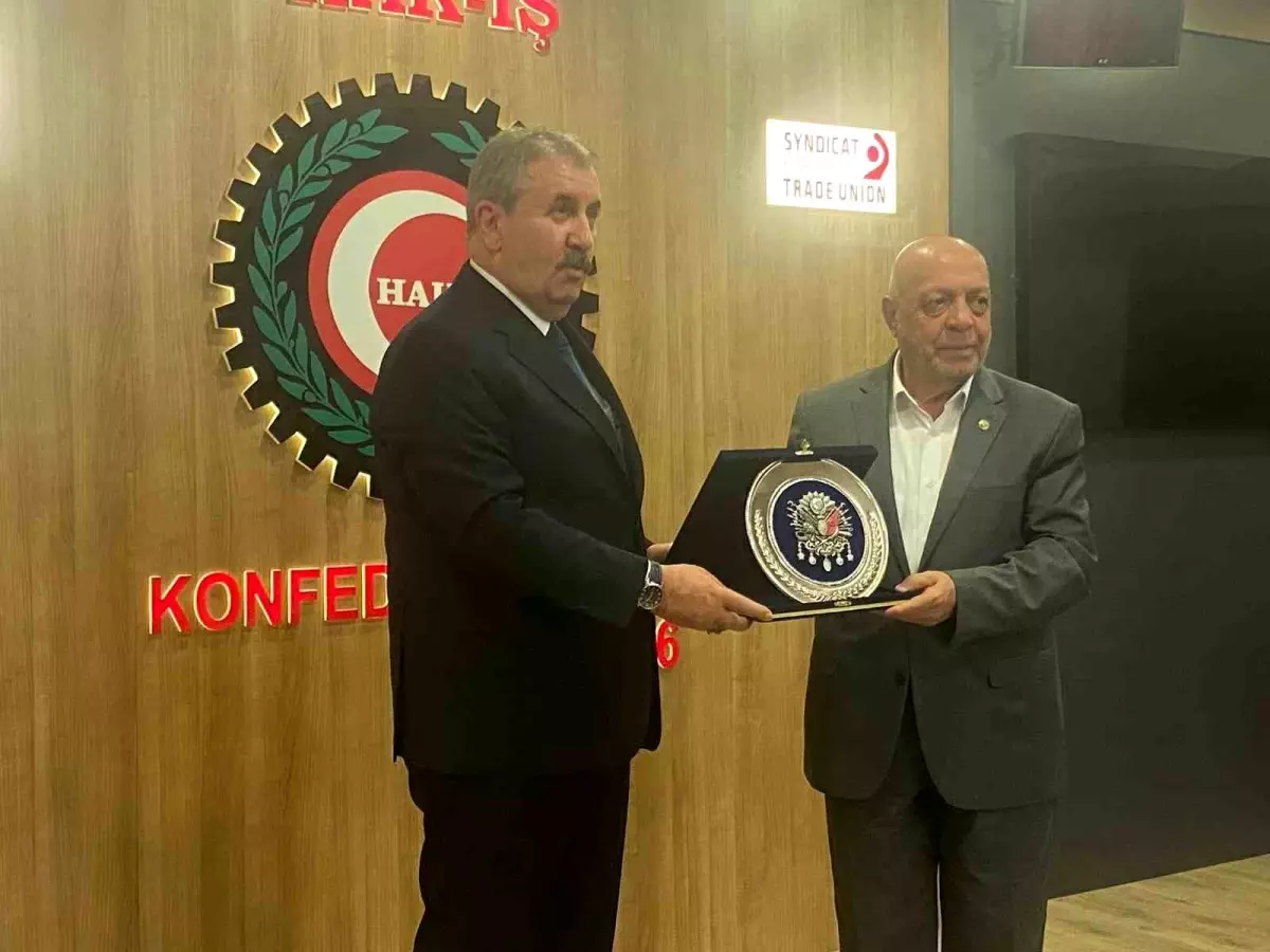 BBP Başkanı Destici\'den HAK-İŞ\'e ziyaret