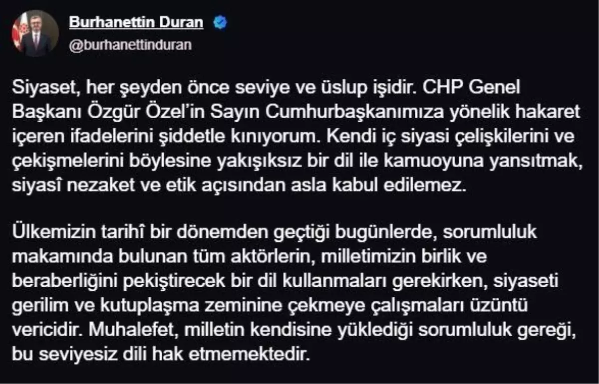 Duran\'dan Özel\'e Sert Tepki