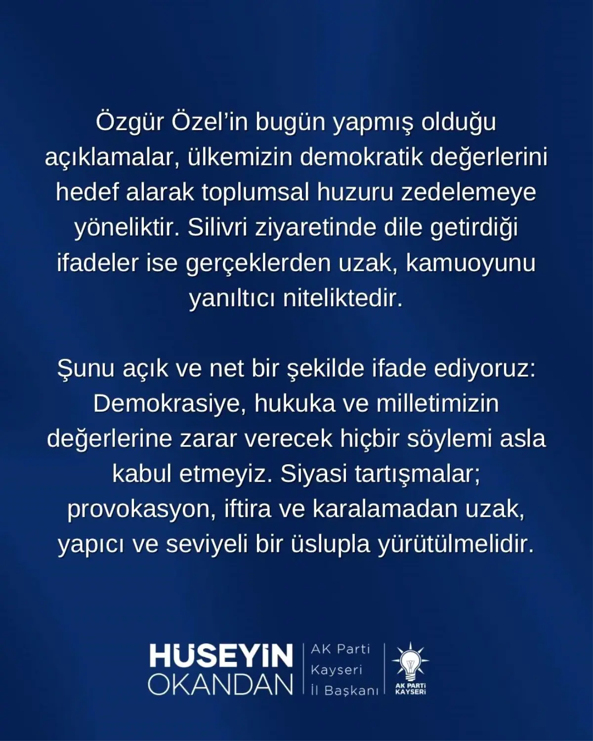 Okandan\'dan Özgür Özel\'e Tepki