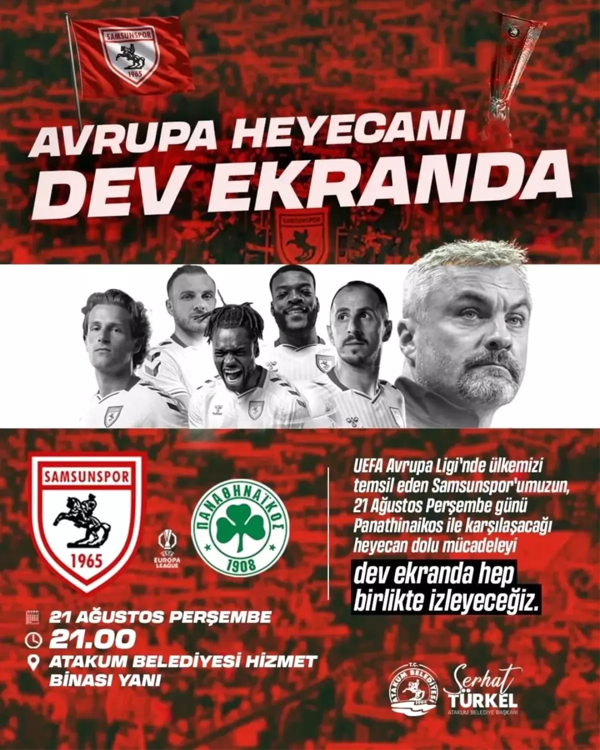 Atakum Belediyesi Samsunspor\'un Avrupa Maçını Dev Ekranda İzletecek