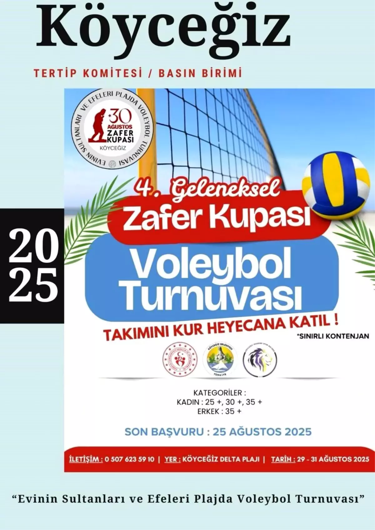 Köyceğiz\'de 4. Geleneksel 30 Ağustos Zafer Kupası Plaj Voleybol Turnuvası Düzenleniyor