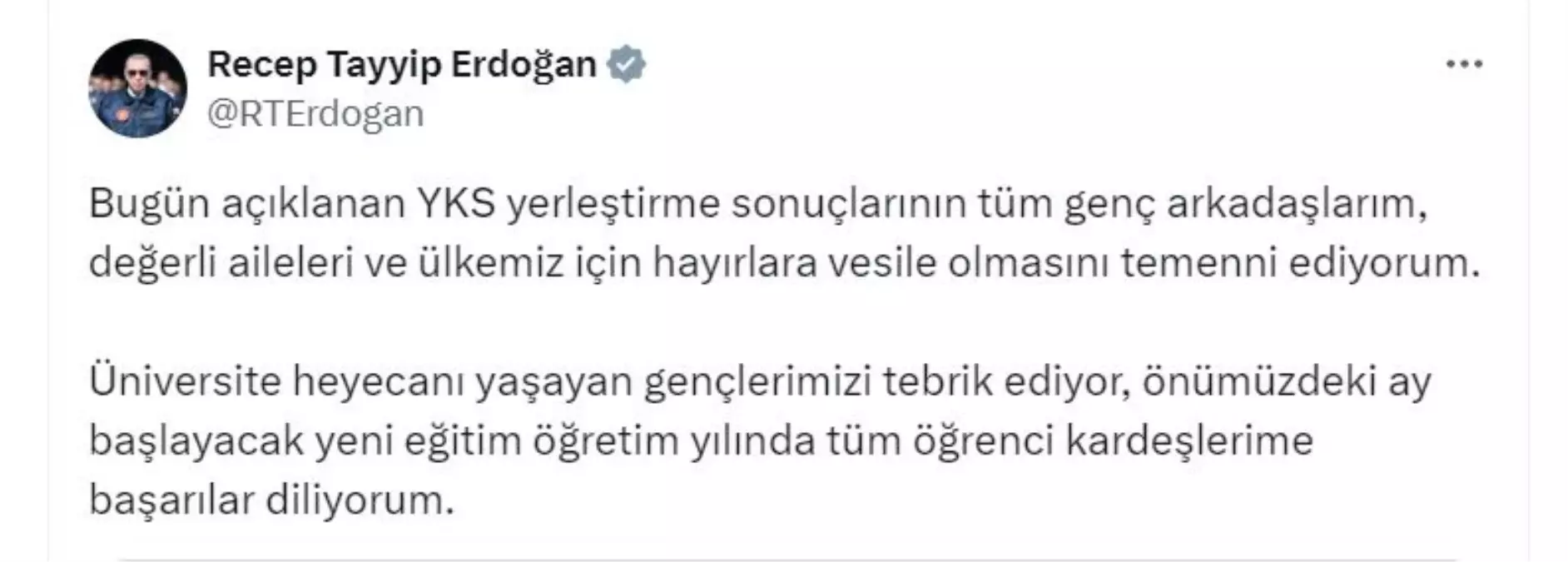Cumhurbaşkanı Erdoğan\'dan YKS yerleştirme sonuçları açıklaması