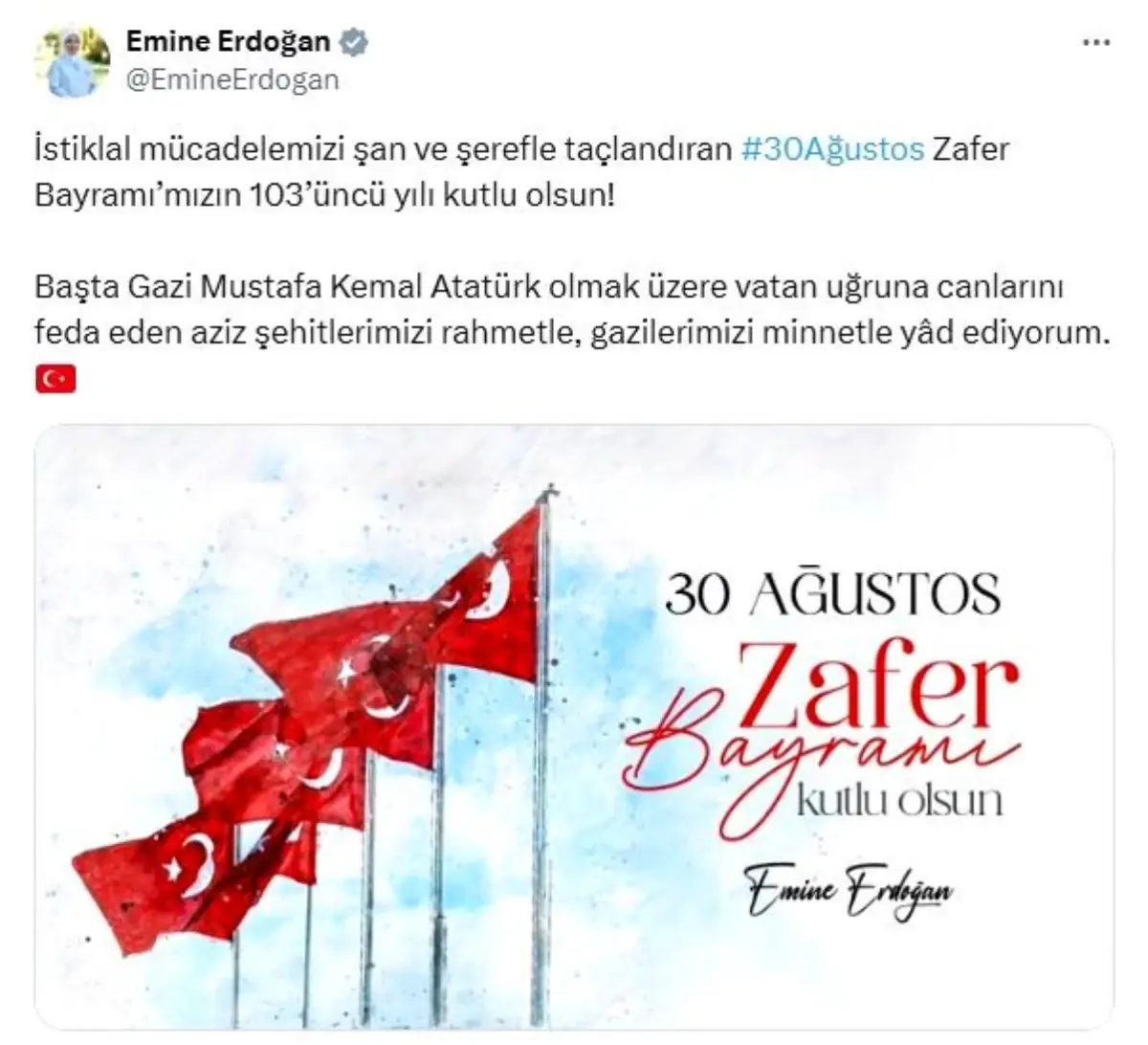 Emine Erdoğan\'dan 30 Ağustos Zafer Bayramı mesajı Açıklaması