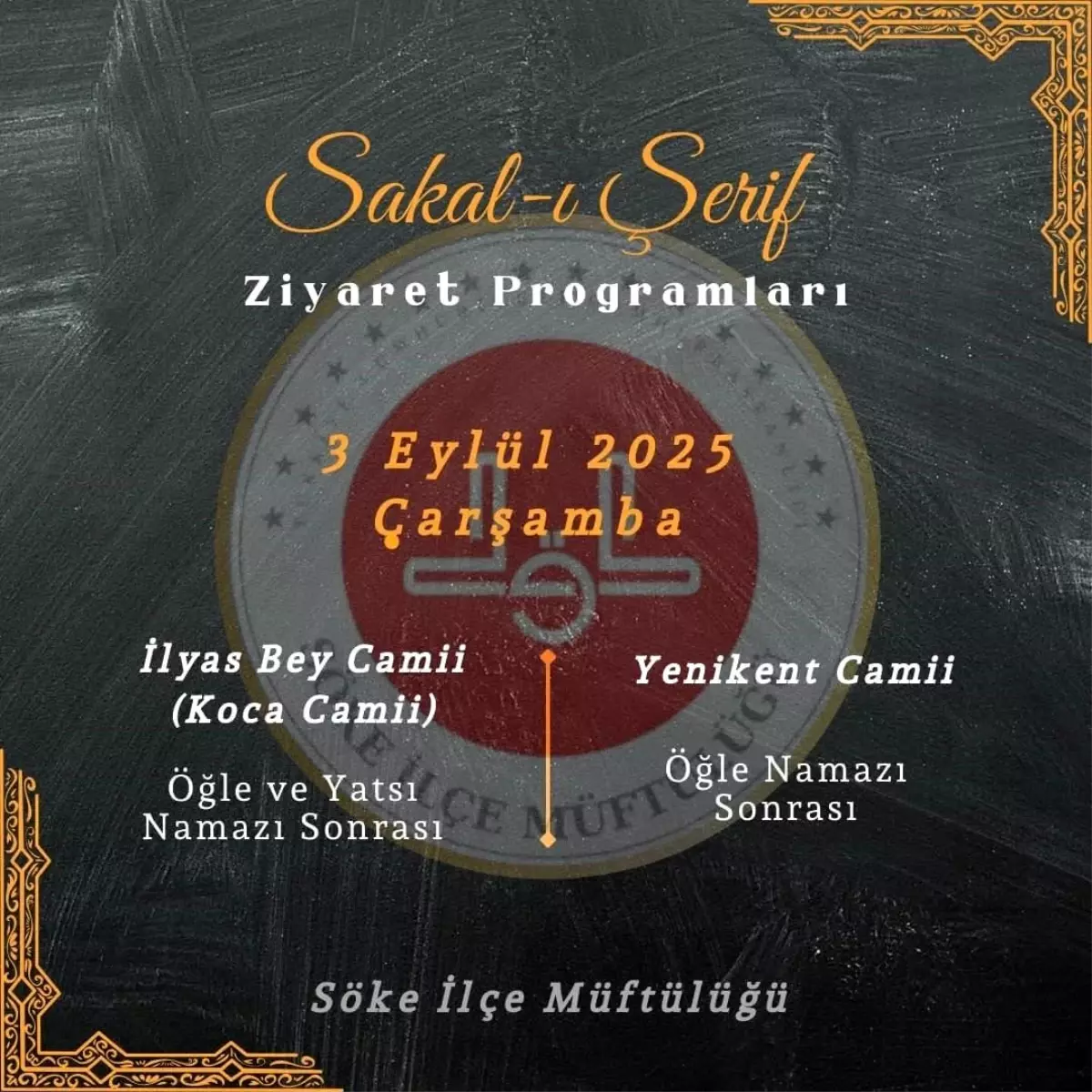 Söke\'de Mevlid Kandili Sakal-ı Şerif Ziyareti