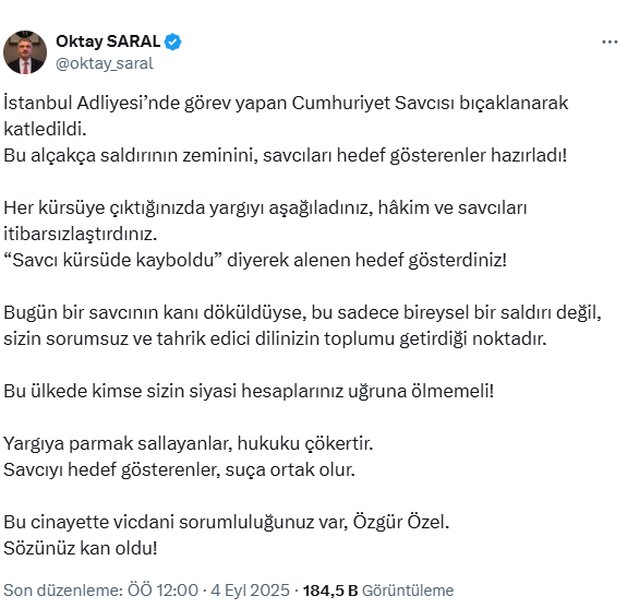 Cumhuriyet Başdanışmanı Saral, savcı cinayeti için CHP lideri Özel'i suçladı Cumhuriyet Başdanışmanı Saral, savcı cinayeti için CHP lideri Özel'i suçladı