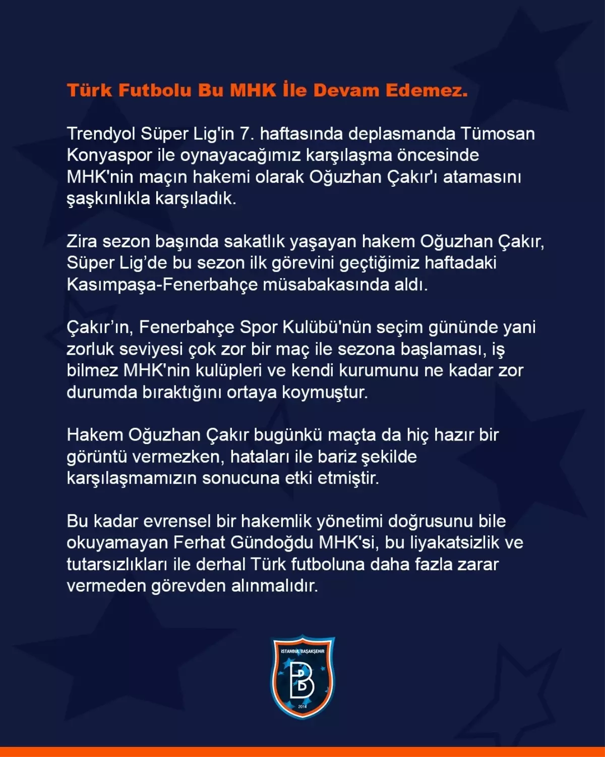 Başakşehir FK\'dan MHK\'ye Eleştiri