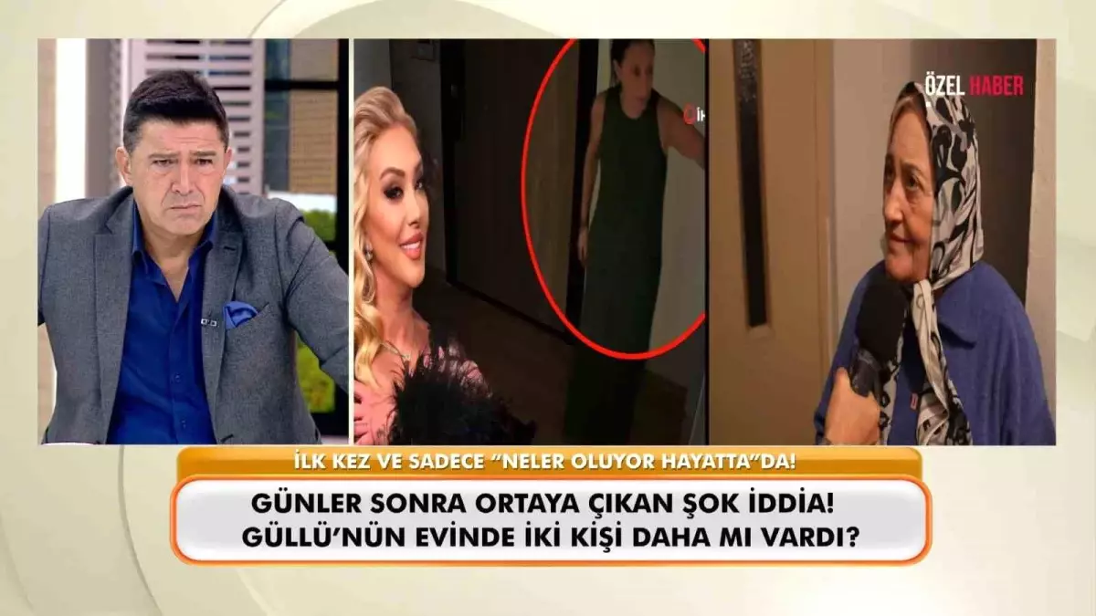 Güllü\'nün ölümünde şok iddia: O gece eve iki erkek girdi