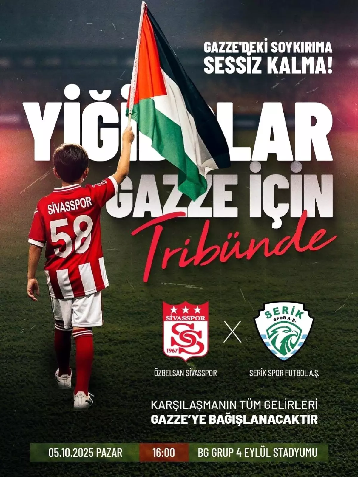 Sivasspor\'dan Gazze\'ye Destek Maçı