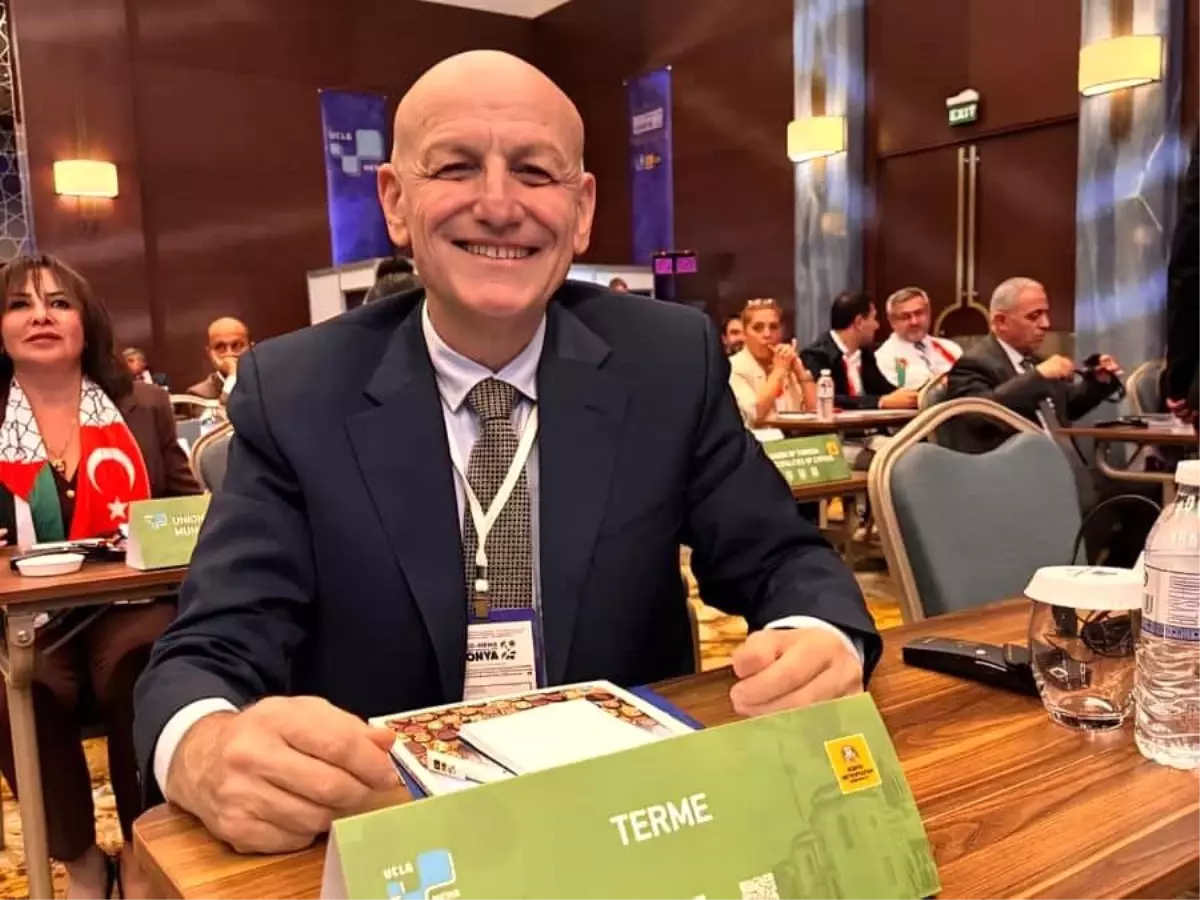 Terme, UCLG Dünya Konseyi\'ne Tarihi Giriş Yaptı