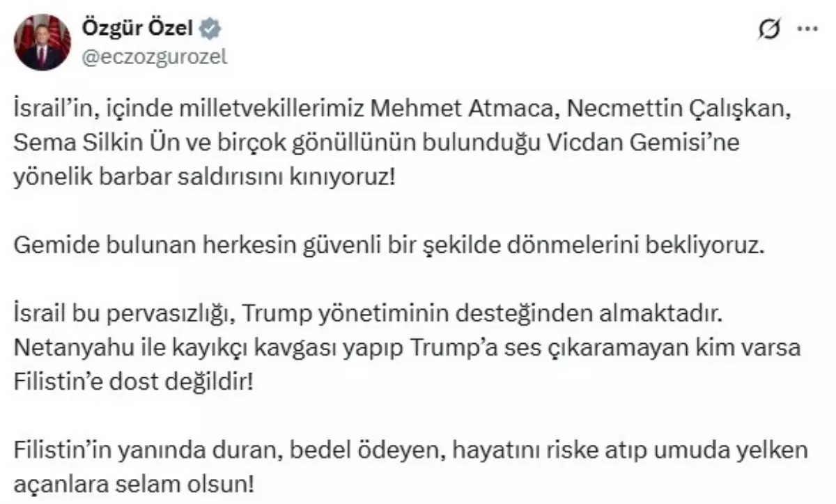 CHP\'den İsrail\'in Vicdan Gemisi\'ne Saldırısına Kınama