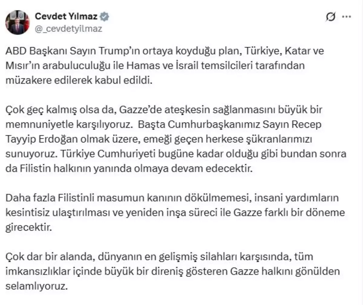 Cevdet Yılmaz: \'Gazze\'de ateşkesin sağlanmasını büyük bir memnuniyetle karşılıyoruz\'