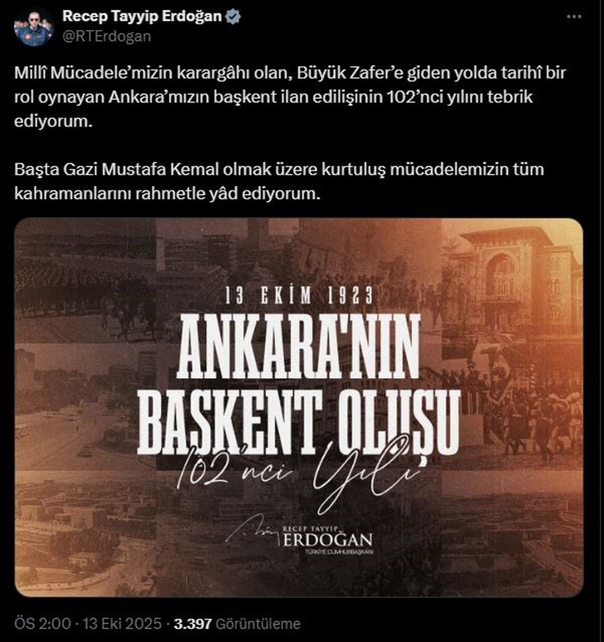 Cumhurbaşkanı Erdoğan, Ankara\'nın Başkent İlan Edilişinin 102. Yılını Kutladı